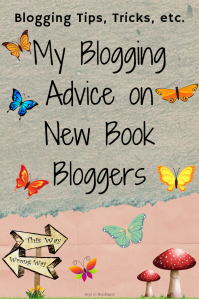 My Blogging Advice on New Book Bloggers - Pin