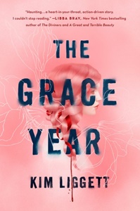 The Grace Year by Kim Liggett.jpg